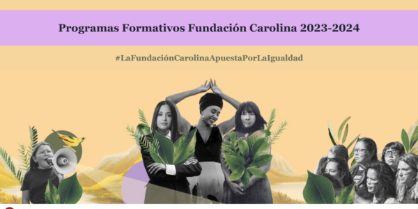 Programas Formativos Fundación Carolina 2023 - 2024